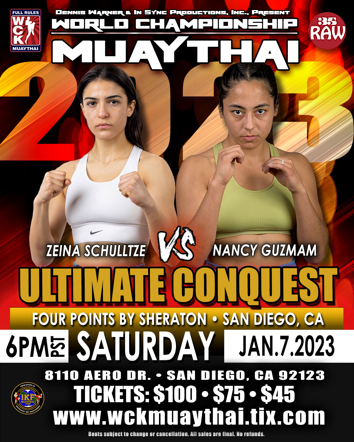 WCK ULTIMATE CONQUEST January 7th, 2023 Four Points by Sheraton, CA – WCK  FULL RULES MUAYTHAI